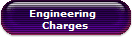 Engineering  
Charges